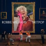 Robbie Williams anunció el lanzamiento de su nuevo álbum de estudio